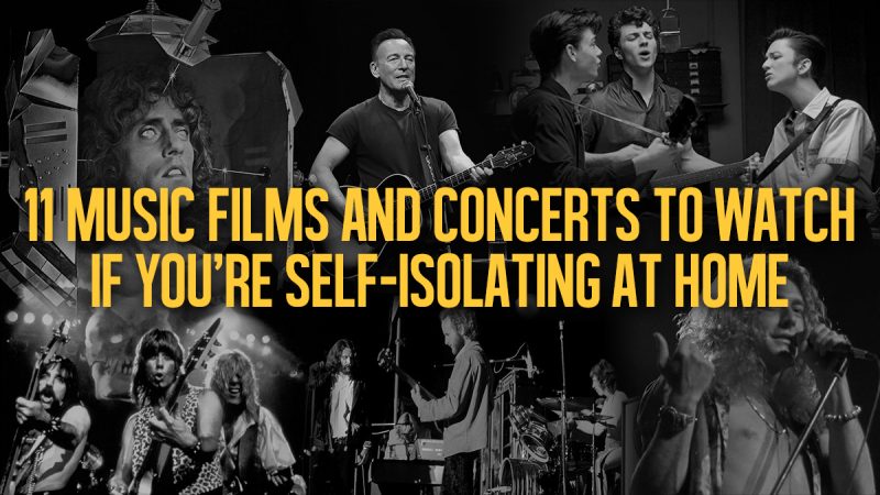 Here are 11 music films and concerts you can watch during self-isolation